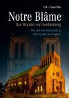 Notre Blâme: Das Wunder von Senftenberg